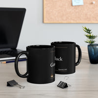 Good Luck | 11oz Black Mug